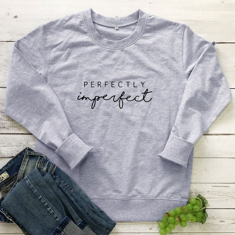 Perfectly Imperfect Sweatshirt